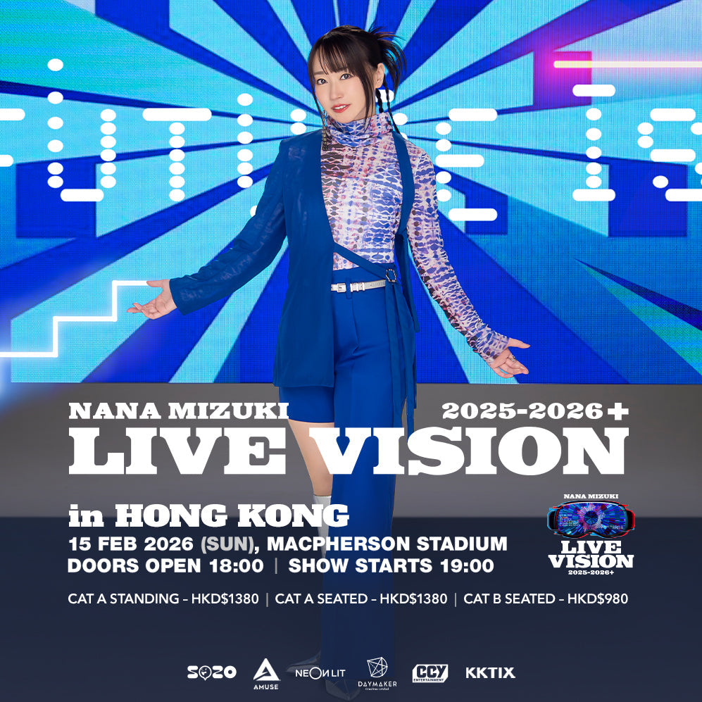 NANA MIZUKI LIVE VISION 2025-2026＋ Live in Hong Kong
