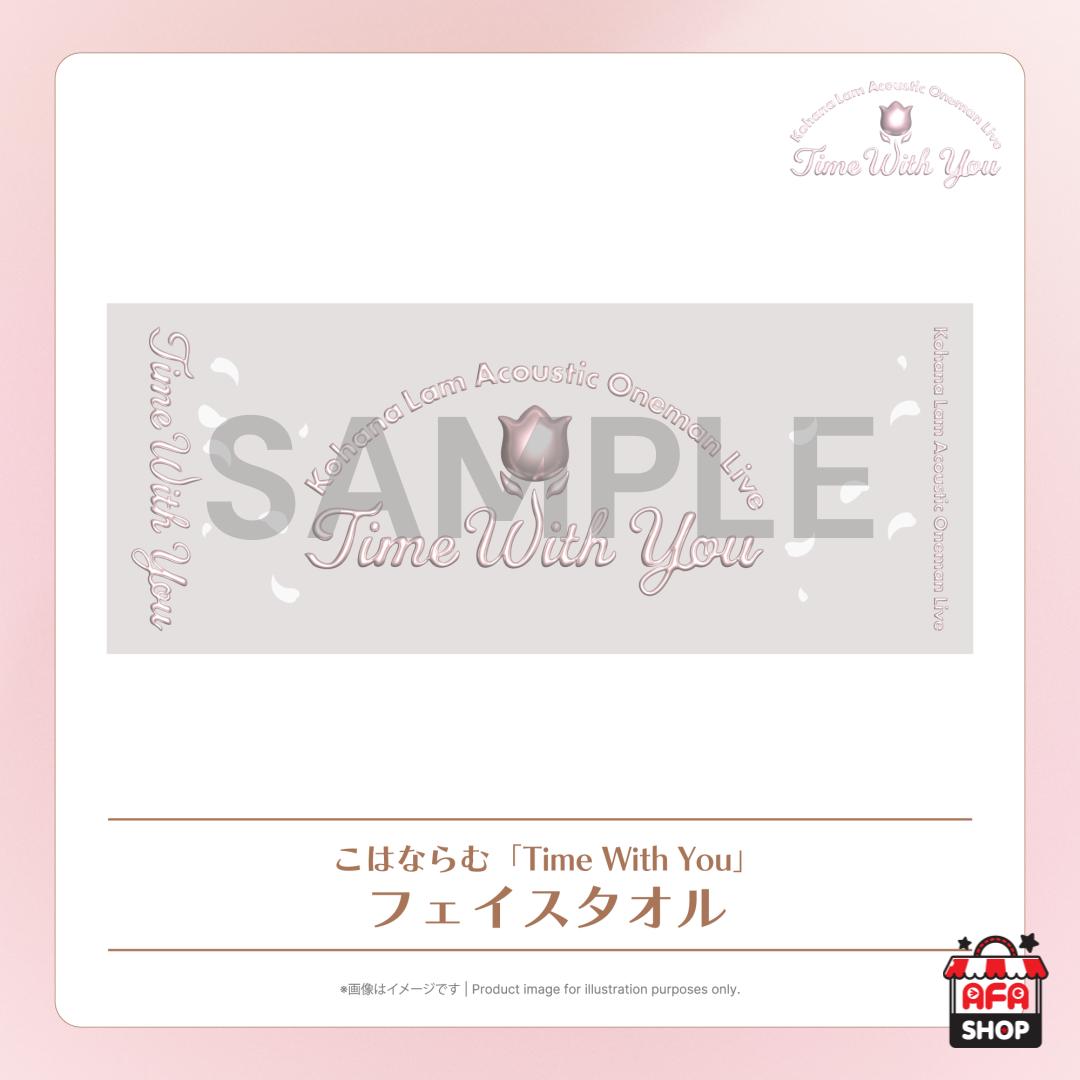 Kohana Lam - Time With You Face Towel